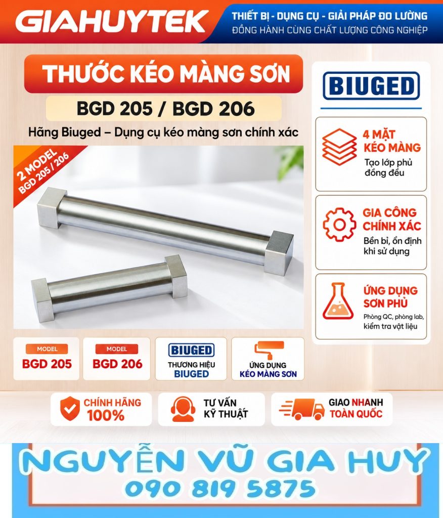 Thước kéo màng sơn Biuged BGD 205 và BGD 206 – Nguyễn Vũ Gia Huy 090 819 5875
